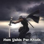 Hum Yahin Par Khade - Abhishek Kushwaha Song Download